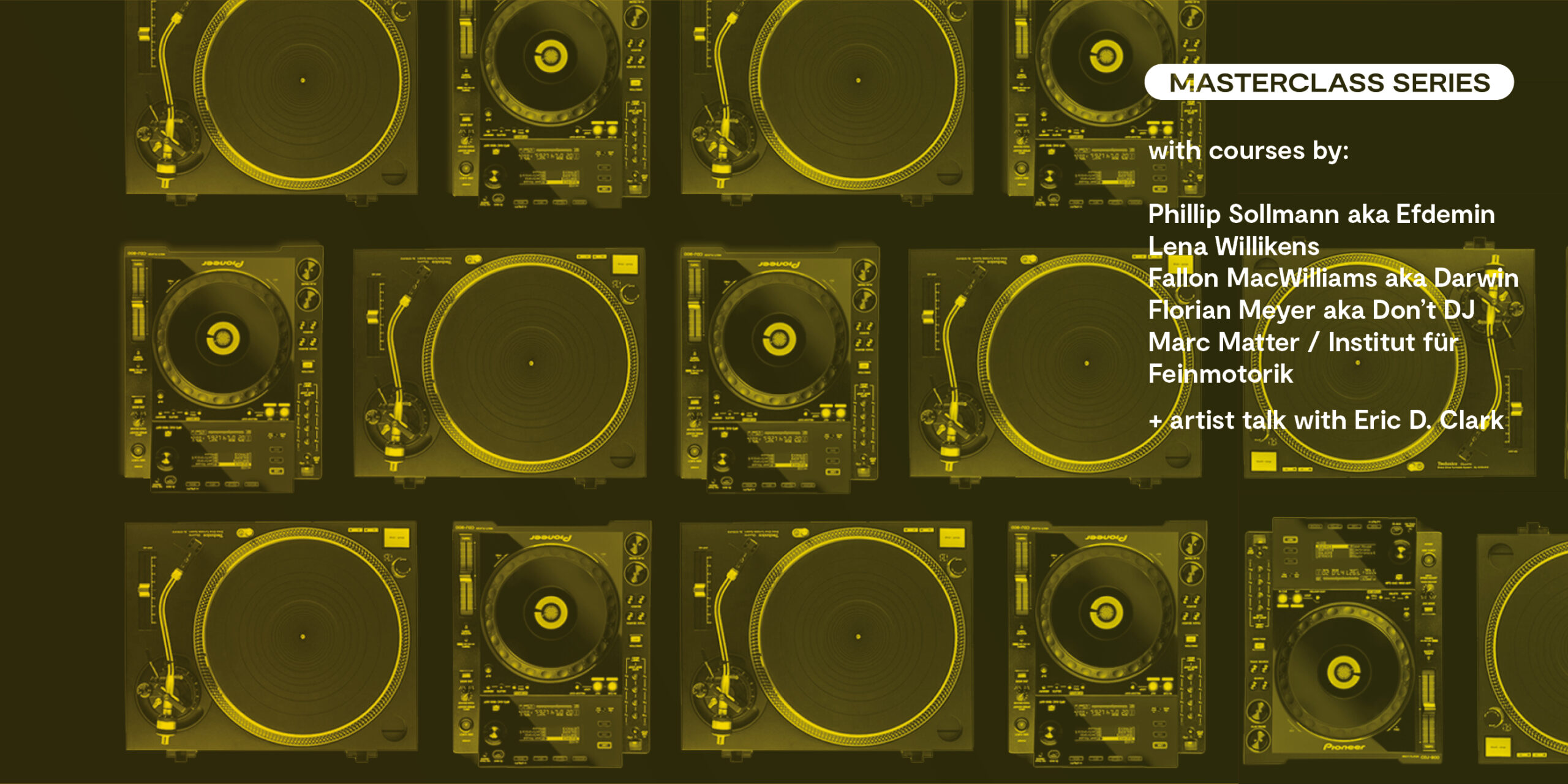 Expanded DJing Masterclass Series