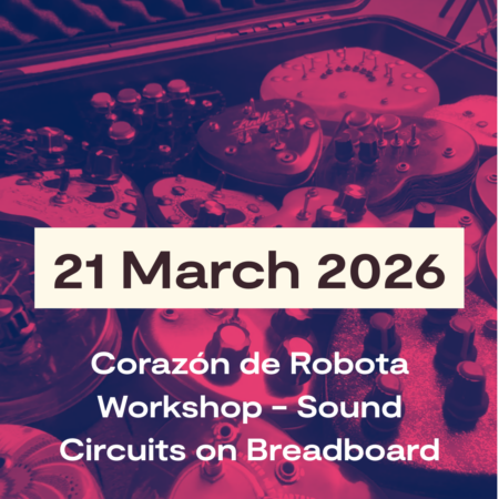 Corazón de Robota Workshop - Sound Circuits on Breadboard