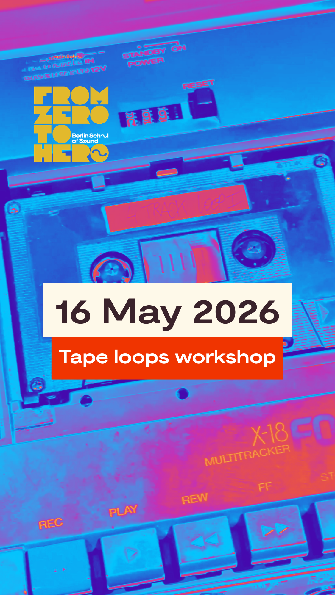Sascha Bachmann Workshop – Tape Loops from Zero to Hero