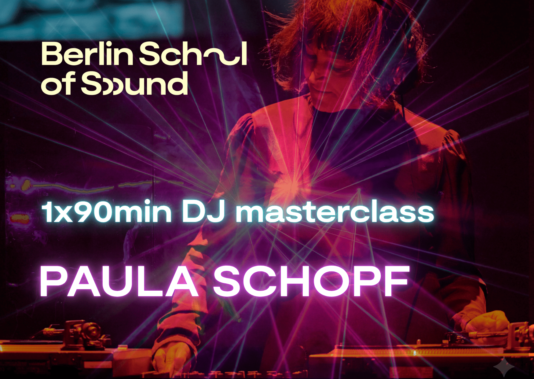 1:1 DJ Lesson with PAULA SCHOPF (CHICA PAULA) – 1×90 Minutes