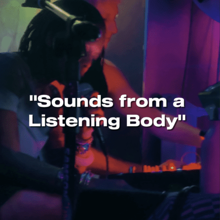 Sounds from a Listening Body — Vocal Workshop with Dumama (Jul 10–12)
